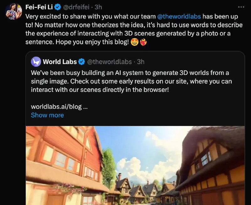 【AI教母李飞飞「世界实验室」重磅推出 AI“造物主”：一张图片生成 3D 世界“任意门”】斯坦福大学李飞飞教授创立的Word Labs公司推出第一个重磅成果-世界生成：从单个图像生成 3D 物理世界的人工智能系统，主打你可以进入任何图像并以 3D 方式探索它，简直就像时空传送“任意门”，感觉太奇妙了，这是人工智能迈向空间智能的第一步